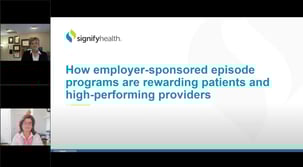 Video-webinar-how-employer-sponsored-episode-programs-are-rewarding-patients-and-high-performing-providers